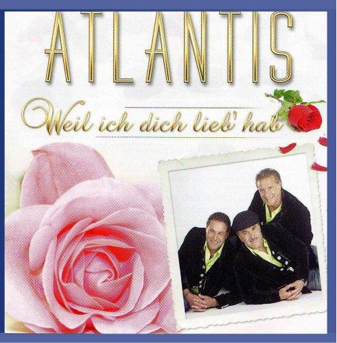 ATLANTIS - Weil ich dich lieb' hab