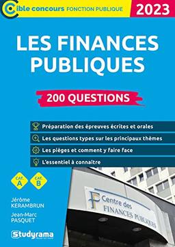 Les finances publiques : 200 questions, cat. A, cat. B : 2023