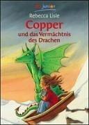 Copper und das Vermächtnis des Drachen