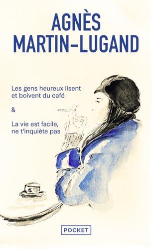 Les gens heureux lisent et boivent du café. La vie est facile, ne t'inquiète pas