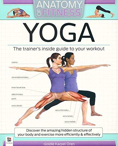 ANATOMY OF FITNESS YOGA: The Trainers Inside Guide To Your Workout