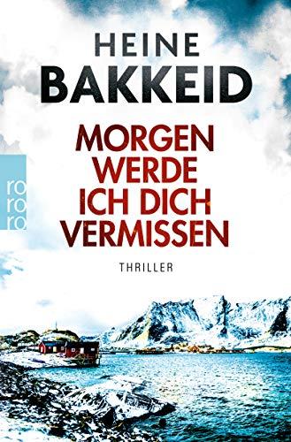 Morgen werde ich dich vermissen (Thorkild Aske, Band 1)