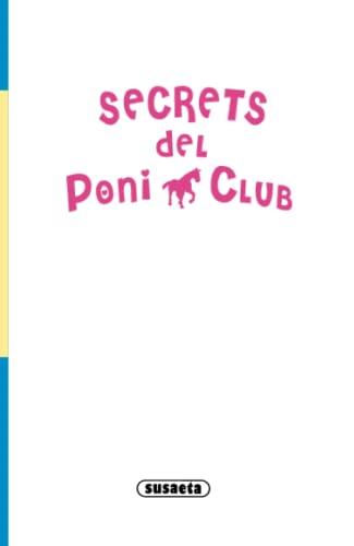 El Destí i els cavalls salvatges (Secrets del poni club)