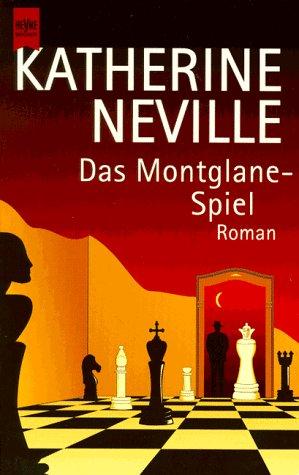 Das Montglane- Spiel. Roman.