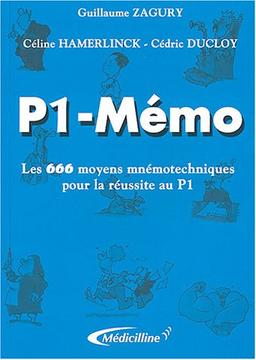 P1-mémo : les 666 moyens mnémotechniques pour la réussite au P1