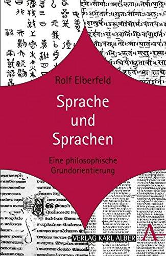 Sprache und Sprachen: Eine philosophische Grundorientierung