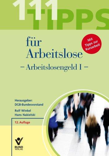 111 Tipps für Arbeitslose - Arbeitslosengeld I