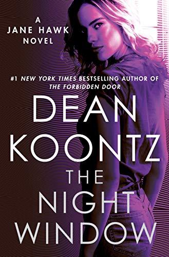 The Night Window: A Jane Hawk Novel