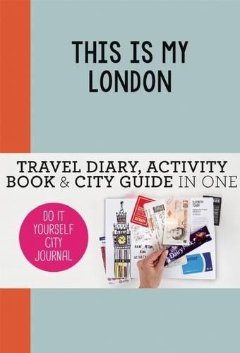 This is my London: Do-It-Yourself City Journal