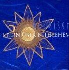 Stern über Bethlehem, 1 Audio-CD