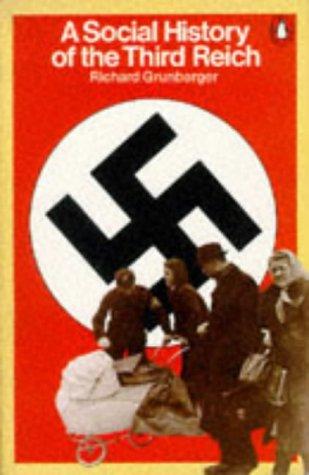 A Social History of the Third Reich (Penguin history)