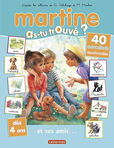 Martine : as-tu trouvé ?. Vol. 19. Martine et ses amis...