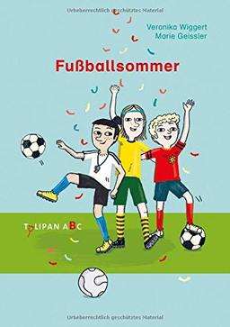 Fußballsommer (Tulipan ABC)