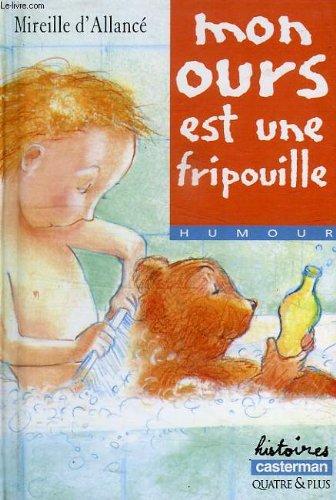 Mon ours est une fripouille