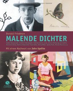 Malende Dichter: Mit einem Nachwort von John Updike