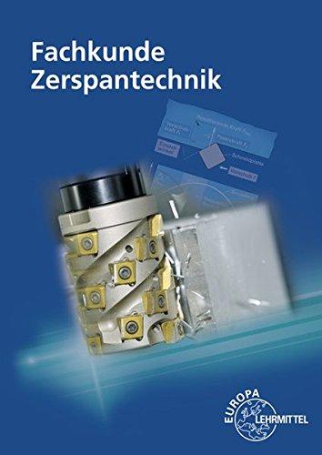 Fachkunde Zerspantechnik