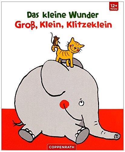 Das kleine Wunder - Groß, Klein, Klitzeklein