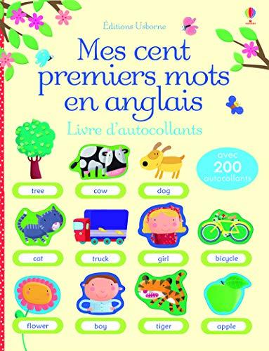 Mes cent premiers mots en anglais : livre d'autocollants