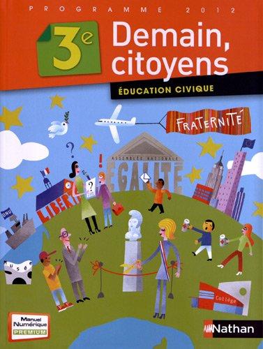 Education civique 3e : demain, citoyen