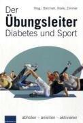 Der Übungsleiter Diabetes und Sport: abholen - anleiten - aktivieren