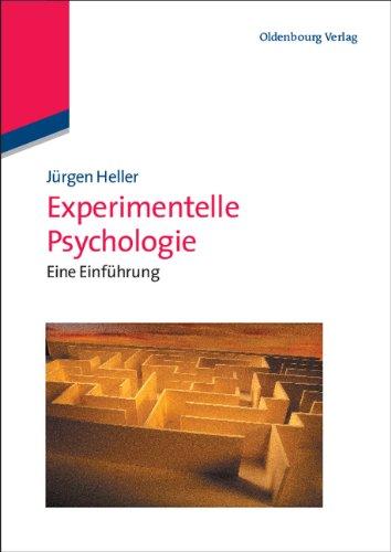 Experimentelle Psychologie: Eine Einführung