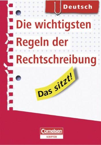 Die wichtigsten Regeln der Rechtschreibung: Heft im Hosentaschenformat. Mindestabnahme: 5 Exemplare