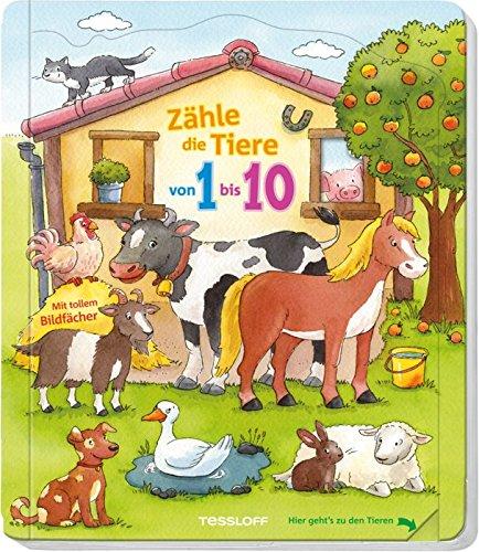 Zähle die Tiere von 1 bis 10 (Bilderbuch ab 2 Jahre)