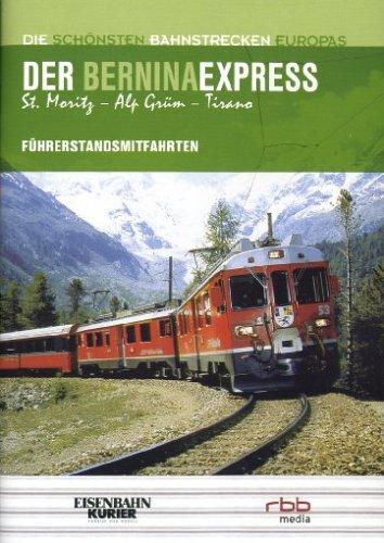 Der Bernina-Express: St. Moritz - Alp-Grüm - Tirano