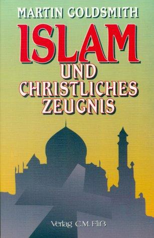 Islam und christliches Zeugnis