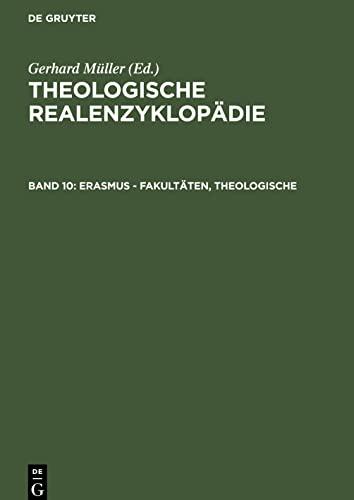 Erasmus - Fakultäten, Theologische (Theologische Realenzyklopädie)