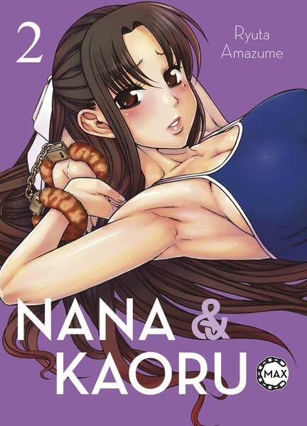 Nana & Kaoru Max: Bd. 2