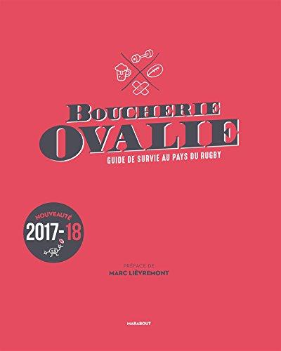 Boucherie Ovalie : guide de survie au pays du rugby