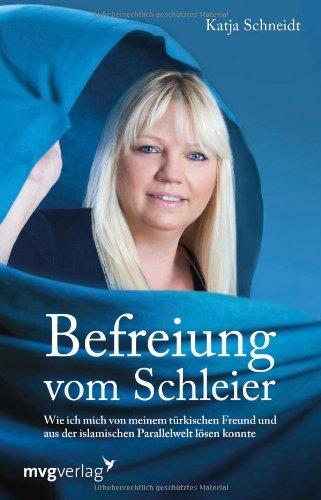 Befreiung vom Schleier: Wie ich mich von meinem türkischen Freund und aus der islamischen Parallelwelt lösen konnte