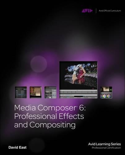 Media Composer 6 (Avid Learning)