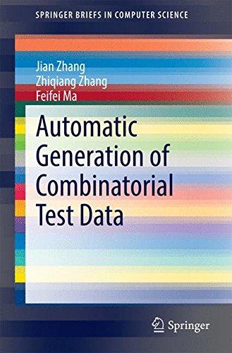 Automatic Generation of Combinatorial Test Data (SpringerBriefs in Computer Science)