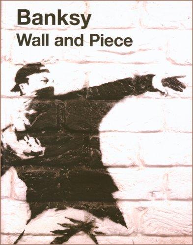 Banksy - Wall and Piece