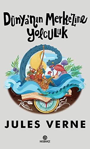 Dünyanin Merkezine Yolculuk