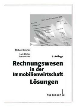 Rechnungswesen in der Immobilienwirtschaft. Lösungen