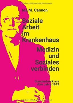 Soziale Arbeit im Krankenhaus: Medizin und Soziales verbinden