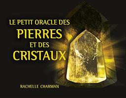 Le petit oracle des pierres et des cristaux