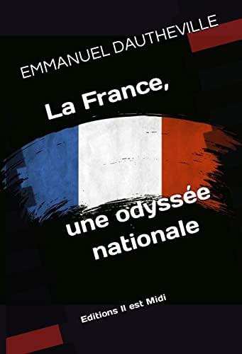 La France, une odyssée nationale