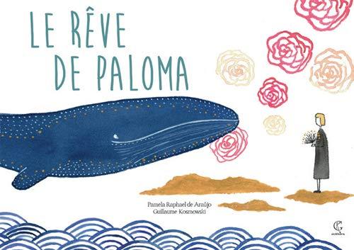 Le rêve de Paloma