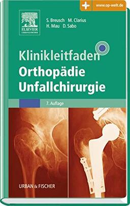 Klinikleitfaden Orthopädie Unfallchirurgie