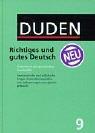 Der Duden, 12 Bde., Bd.9, Duden Richtiges und gutes Deutsch (Der Duden in 12 Banden)