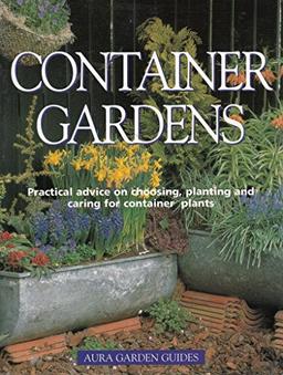 CONTAINER GARDENS (AURA GARDEN GUIDES)