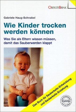 Wie Kinder trocken werden können