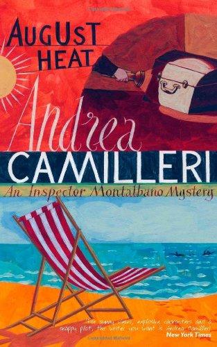 August Heat: (Inspector Montalbano Mysteries)