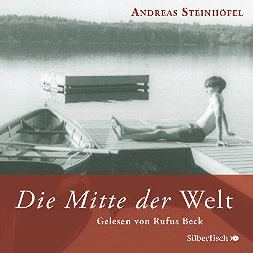 Die Mitte der Welt: 8 CDs