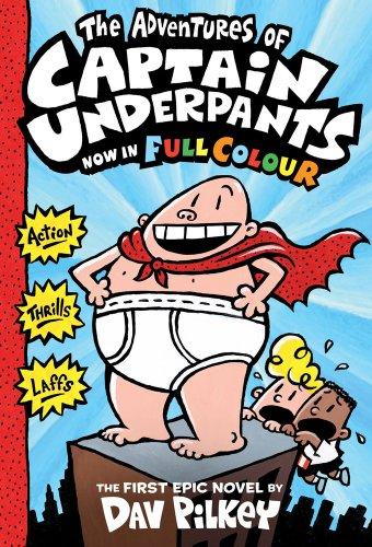 The Adventures of Captain Underpants Colour edition