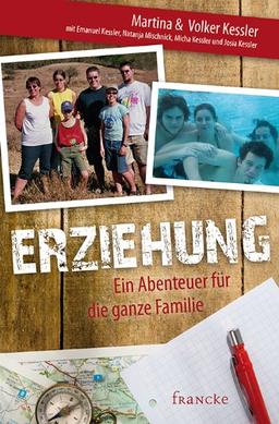 Erziehung - Ein Abenteuer für die ganze Familie